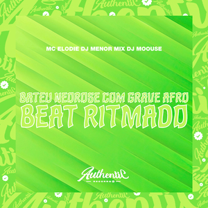 Bateu Neorose Com Grave Afro Beat Ritmado