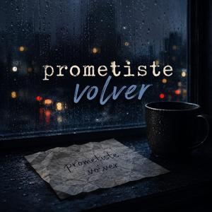 PROMETISTE VOLVER
