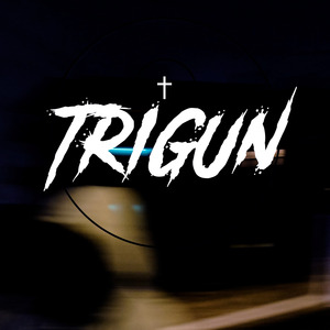 TRIGUN