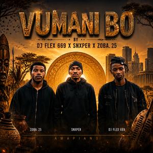 Vumani Bo (feat. Snxper & Zoba.25)