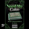 ATM Mob - Need My Cake (feat. A-Real)