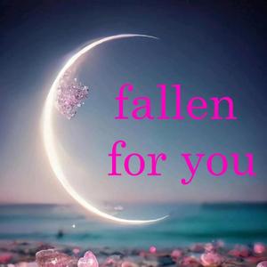 fallen for you