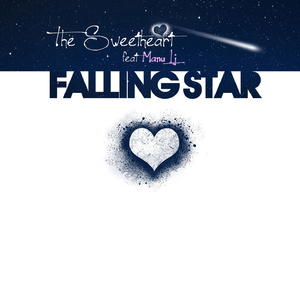 Falling Star (The Sweetheart Original Mix)