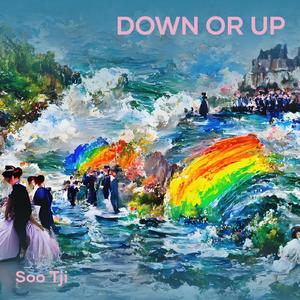 Down or Up