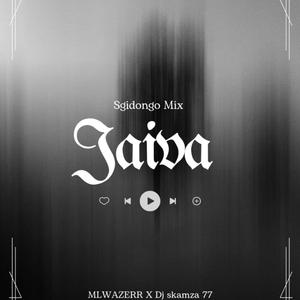 Jaiva (Sgidongo Mix)