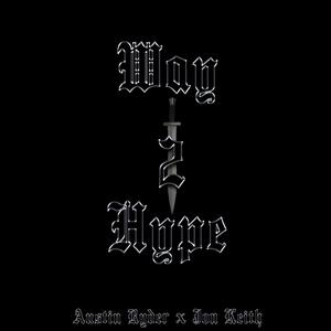 Way 2 Hype (feat. Jon Keith)