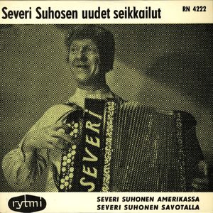 Severi Suhonen Amerikassa (1960 versio)