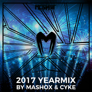 2017 Yearmix (Mashox & Cyke Mix)