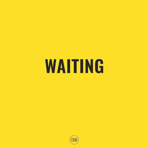Waiting