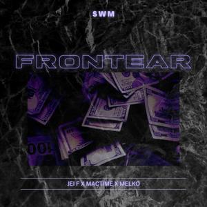 Frontear (feat. Jei F & Melko Music)