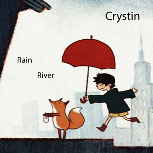 River (Rain Part II)