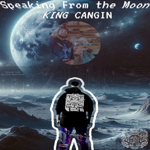 Speaking from the Moon