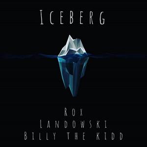 Iceberg (feat. Billy the Kidd & Landowski)