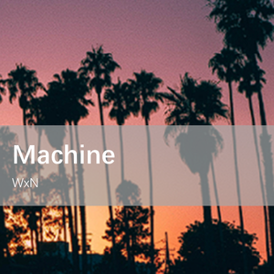 Machine