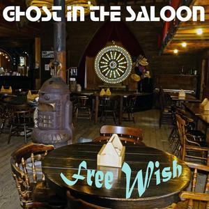 Ghost in the Saloon (feat. Dave Johnson & Tim Malugin)
