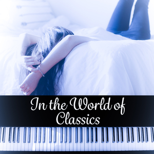 Liebestraum No. 3 in A-Flat Major, Op. 62, S. 541