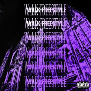 WALK FREESTYLE