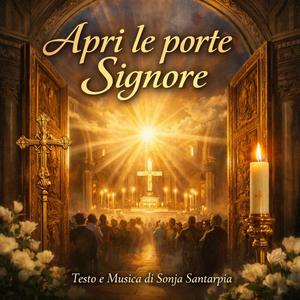 Apri le porte Signore