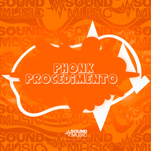 PHONK PROCEDIMENTO