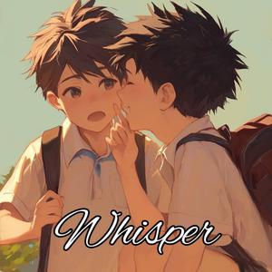 耳語 (Whisper) (Extended Version)