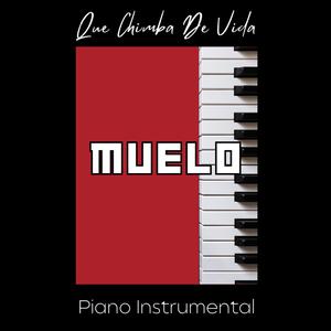 QUE CHIMBA DE VIDA (Piano Instrumental)