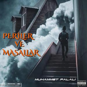Periler ve Masallar