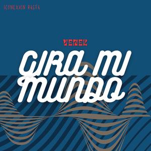 Gira Mi Mundo