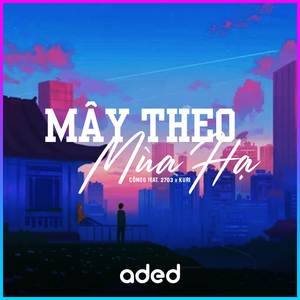 Mây Theo Mùa Hạ (Lofi Version)