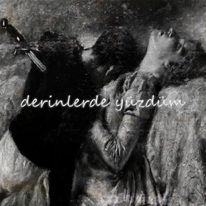 derinlerde yüzdüm
