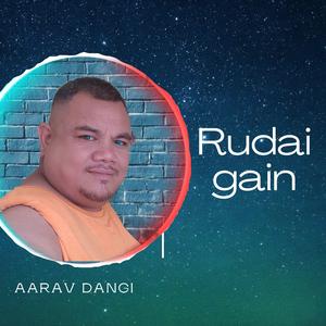 Rudai gain