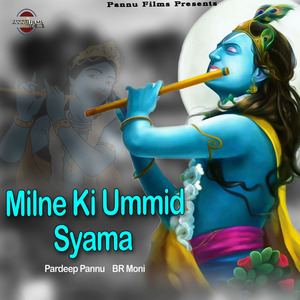 Milne Ki Ummid Syama