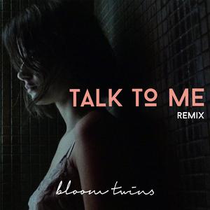 Talk to Me (DJ Kid Ak Remix)