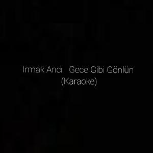 Gece Gibi Gönlün (Remix)