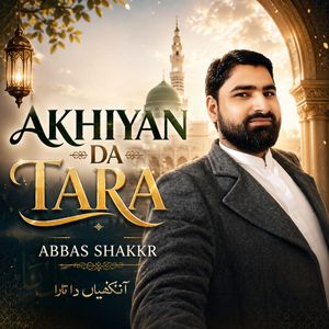 Akhiyan Da Tara