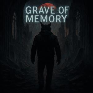 Grave of Memory