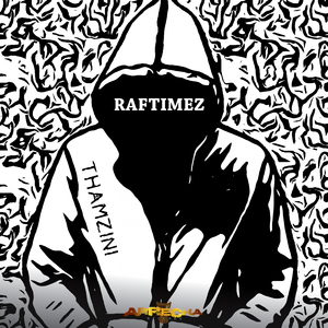 Raftimez (Original Mix)