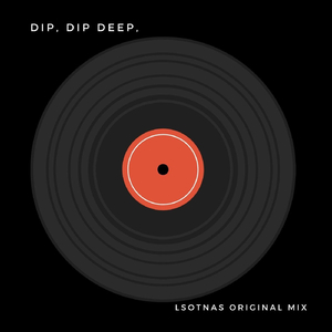 Dip, Dip Deep