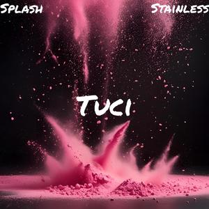 Tuci (feat. Stainless)