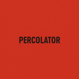 Percolator