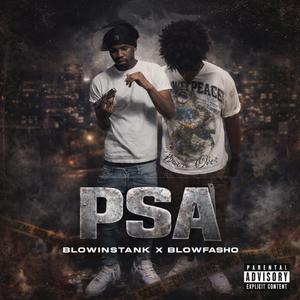 PSA (feat. BlowFasho)