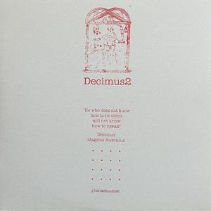 Decimus II, Pt. 4