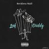 Reckless Mall - Lah Griddy