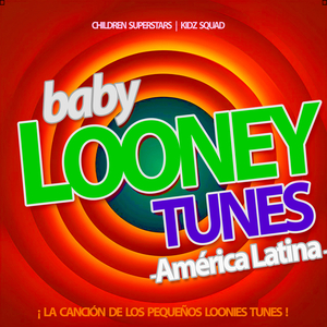 Baby Looney Tunes - Latina American Theme (From "Baby Looney Tunes") [Worldwide Extended Version]