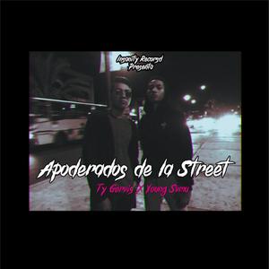 Apropiados de la Street