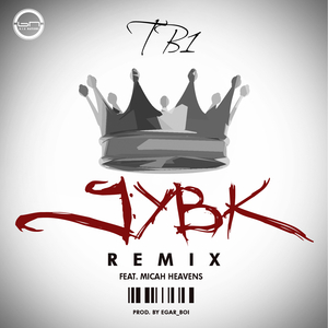 JYBK (feat. Micah Heavens) (Remix)