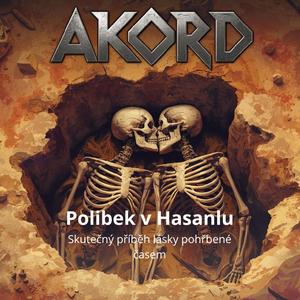 Polibek v Hasanlu - Skutečný příběh lásky pohřbené časem