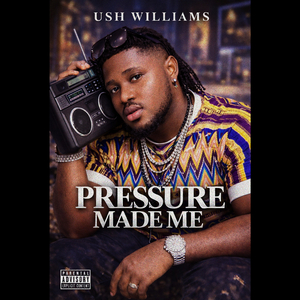 Pressure Made Me