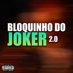 Bloquinho do Joker 2.0: Pula Pula / Bandido / Vem / Onda da Balinha / Empurra