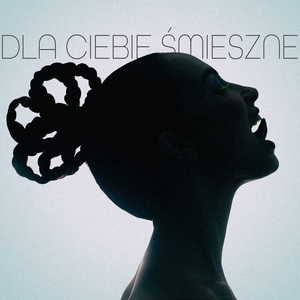 Dla Ciebie Śmieszne