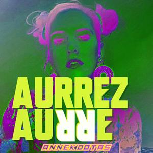 AURREZ AURRE
